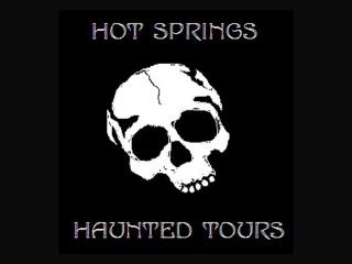 Hot Springs Haunted Tours