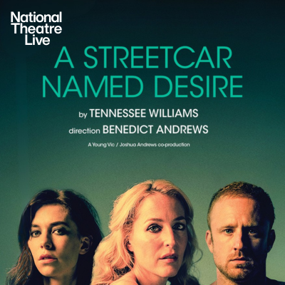 Promo poster for "A Streetcar Named Desire" with three serious actors.