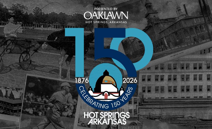 Blue "150" on grayscale historic Hot Springs, Arkansas background.