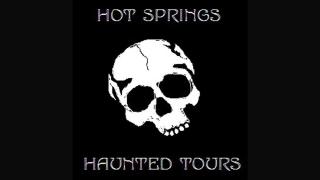 Hot Springs Haunted Tours